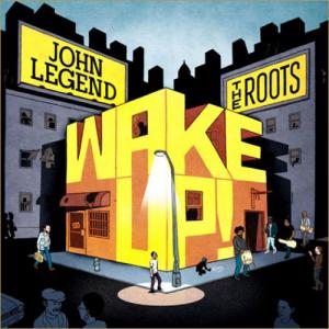 John Legend  The Roots - Wake Up Everybody f. Common  Melanie Fiona